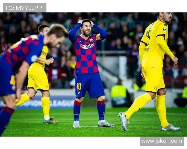 360直播巴萨与多特蒙德巅峰对决精彩回顾与赛后分析